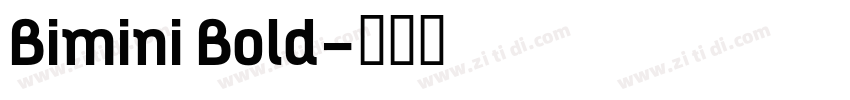 Bimini Bold字体转换